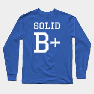 "Solid B+" Long Sleeve T-Shirt